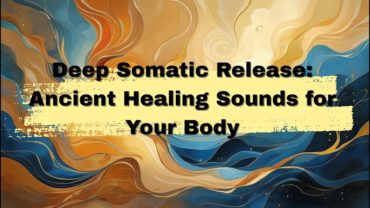 Somatic Exercises for Beginners: 6 Gentle Ways to Release Stress From Your Body | Empower Soul Path Deep Somatic Release sound journey by Empower Soul Path for releasing stress from the body